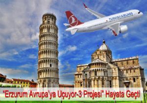 Erzurum 3'üncü kez Avrupa'ya uçuyor